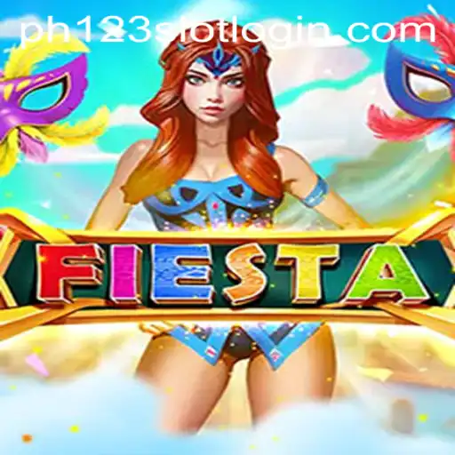 Fiesta: A Vibrant Gaming Experience with PH123 Slot Login